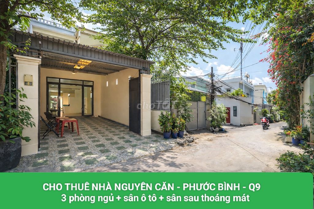 CHO THUÊ NHÀ NGUYÊN CĂN – P. PHƯỚC BÌNH – RỘNG MÁT – CÓ SÂN ĐẬU Ô TÔ