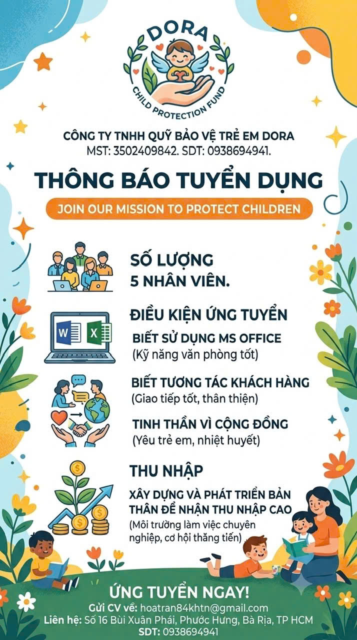 ►  CÔNG TY TNHH QUỸ BẢO VỆ TRẺ EM DORA TUYỂN DỤNG NHÂN SỰ HOẠT ĐỘNG XÃ HỘI