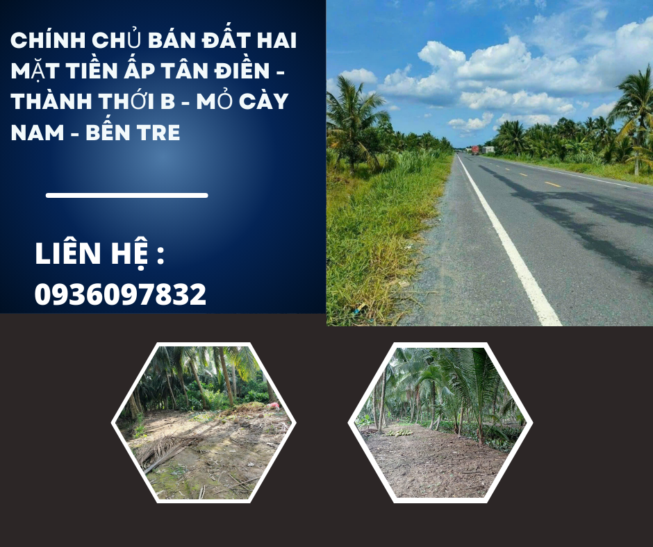 https://batdongsanviet.info.vn/chinh-chu-ban-dat-hai-mat-tien-ap-tan-dien-thanh-thoi-b-mo-cay-nam-ben-tre-j189463.html