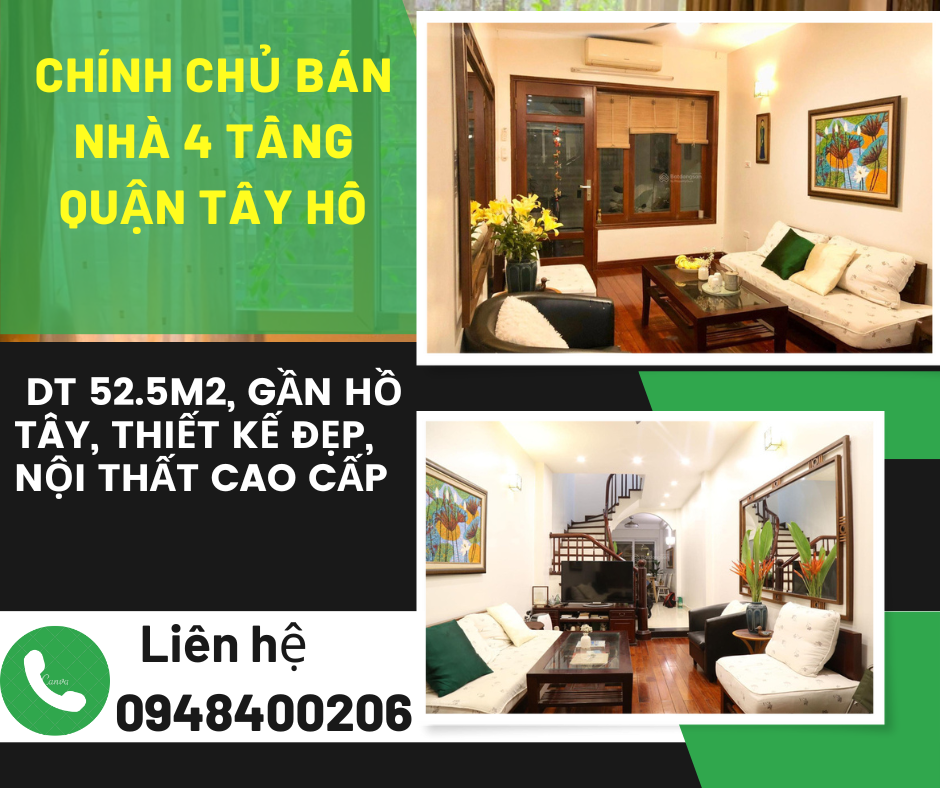 https://batdongsanviet.info.vn/chinh-chu-ban-nha-4-tang-quan-tay-ho-dt-52-5m2-gan-ho-tay-thiet-ke-dep-noi-that-cao-cap-j178922.html