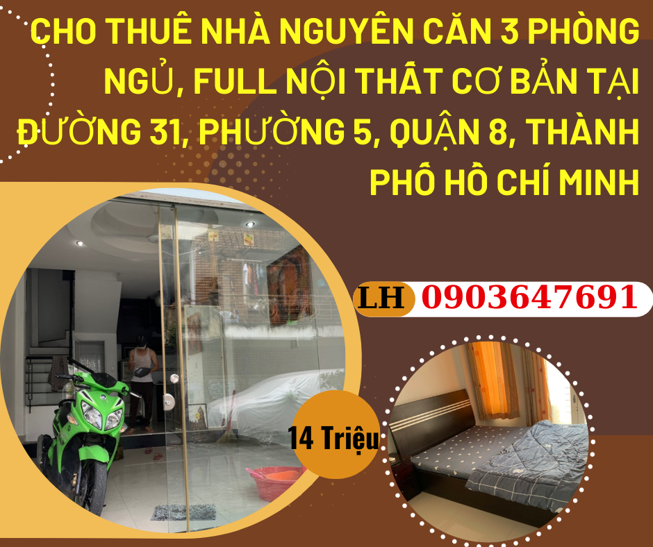 https://batdongsanviet.info.vn/gia-dinh-can-cho-thue-nha-nguyen-can-3-phong-ngu-full-noi-that-co-ban-tai-duong-31-phuong-5-quan-8-thanh-pho-ho-chi-minh-j179539.html