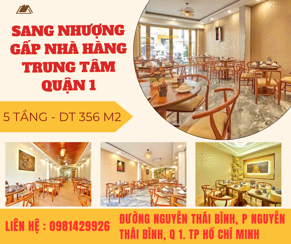 SANG NHƯỢNG GẤP NHÀ HÀNG TRUNG TÂM QUẬN 1