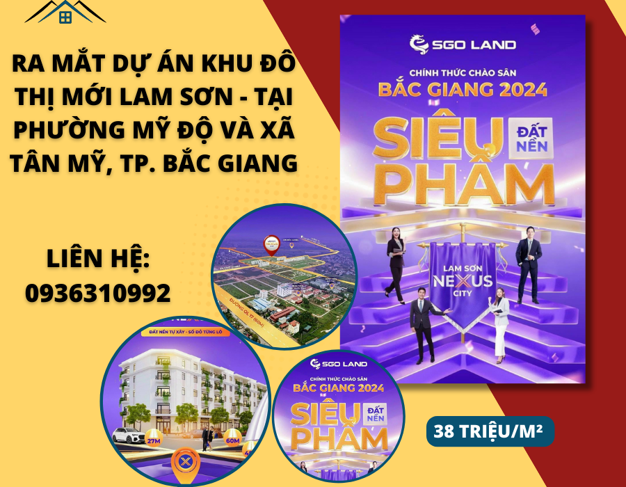 https://batdongsanviet.info.vn/ra-mat-du-an-khu-do-thi-moi-lam-son-tai-phuong-my-do-va-xa-tan-my-tp-bac-giang-j185159.html