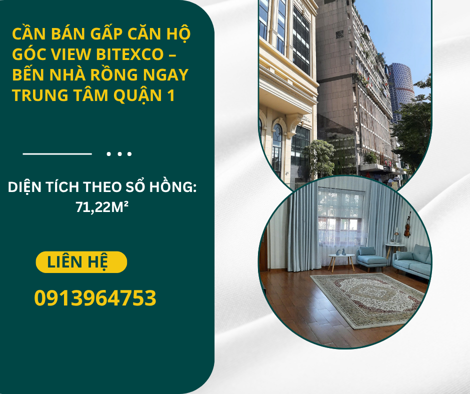 https://batdongsanviet.info.vn/can-ban-gap-can-ho-goc-view-bitexco-ben-nha-rong-ngay-trung-tam-quan-1-j199484.html