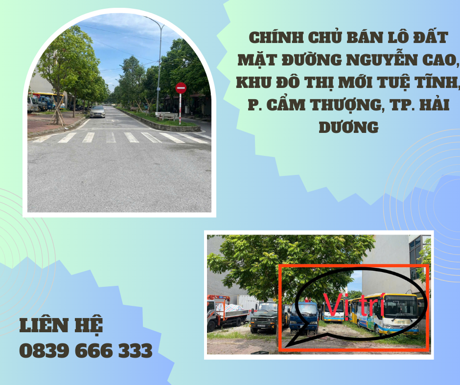 https://batdongsanviet.info.vn/chinh-chu-ban-lo-dat-mat-duong-nguyen-cao-khu-do-thi-moi-tue-tinh-p-cam-thuong-tp-hai-duong-j194021.html
