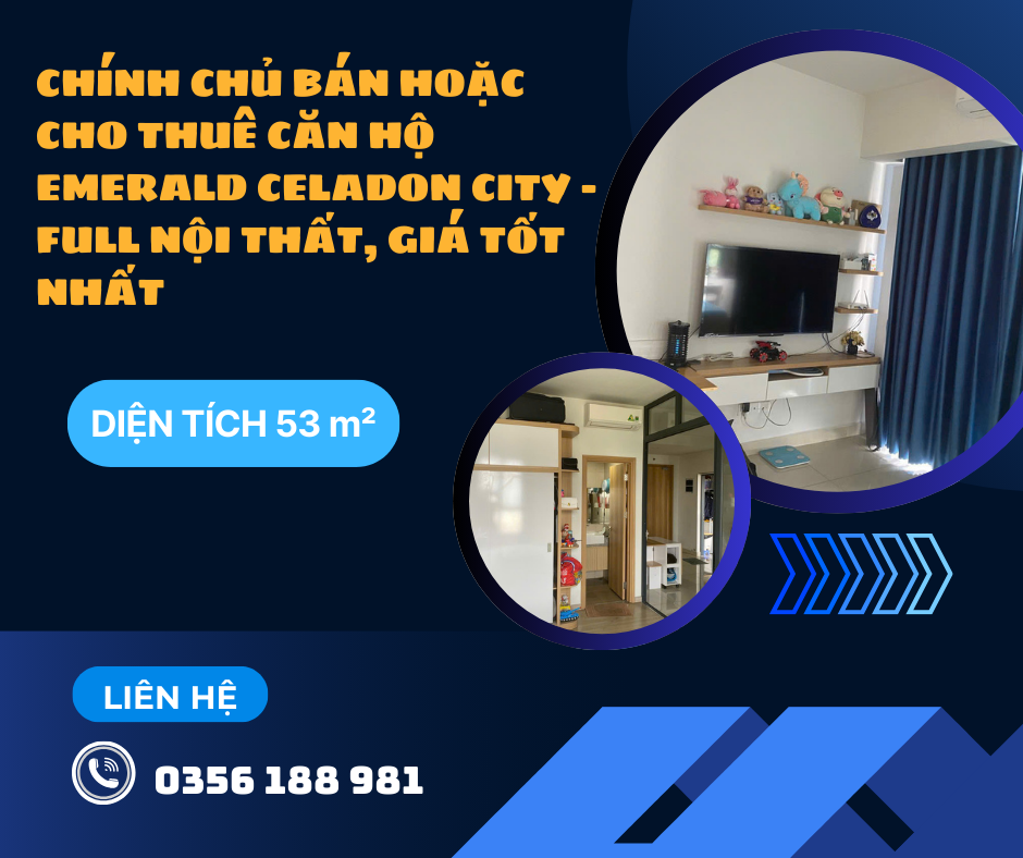 https://batdongsanviet.info.vn/chinh-chu-ban-can-ho-emerald-celadon-city-full-noi-that-gia-tot-nhat-j194806.html