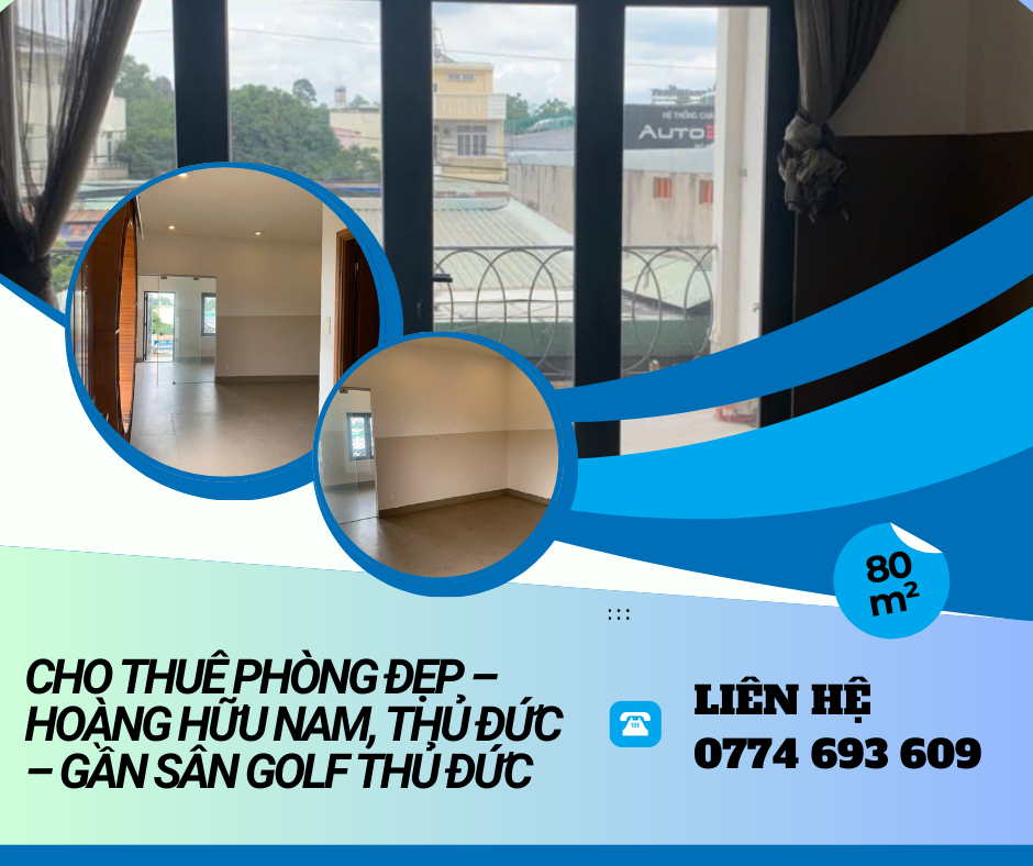 https://batdongsanviet.info.vn/cho-thue-phong-dep-hoang-huu-nam-thu-duc-gan-san-golf-thu-duc-j194678.html