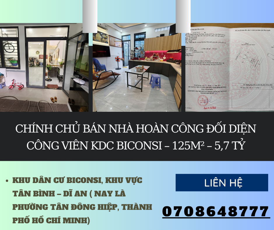 https://batdongsanviet.info.vn/chinh-chu-ban-nha-hoan-cong-doi-dien-cong-vien-kdc-biconsi-125m-5-7-ty-j201050.html