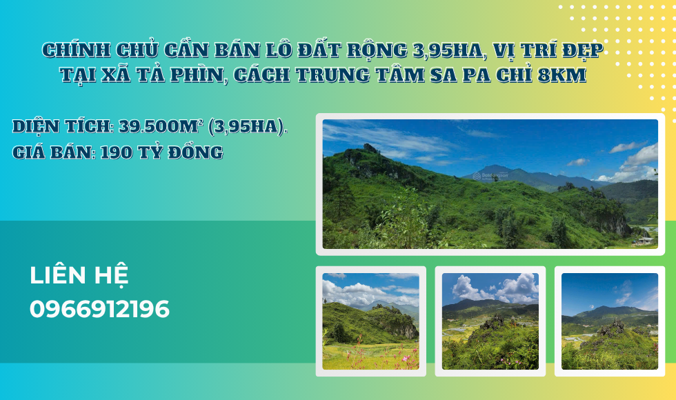 https://batdongsanviet.info.vn/chinh-chu-can-ban-lo-dat-rong-3-95ha-vi-tri-dep-tai-xa-ta-phin-cach-trung-tam-sa-pa-chi-8km-j201523.html
