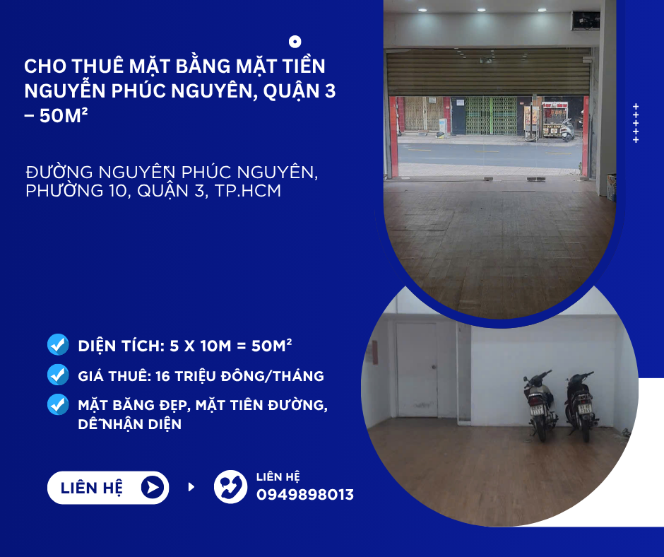 https://batdongsanviet.info.vn/cho-thue-mat-bang-mat-tien-nguyen-phuc-nguyen-quan-3-50m-j201207.html