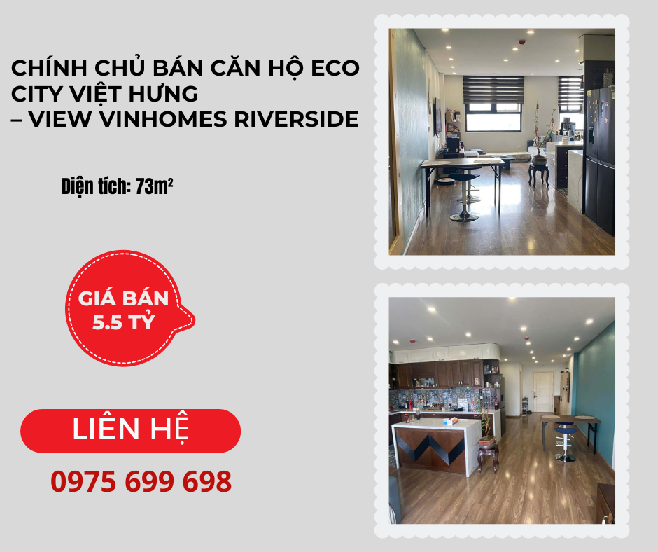 https://batdongsanviet.info.vn/chinh-chu-ban-can-ho-eco-city-viet-hung-view-vinhomes-riverside-gia-5-5-ty-j200347.html