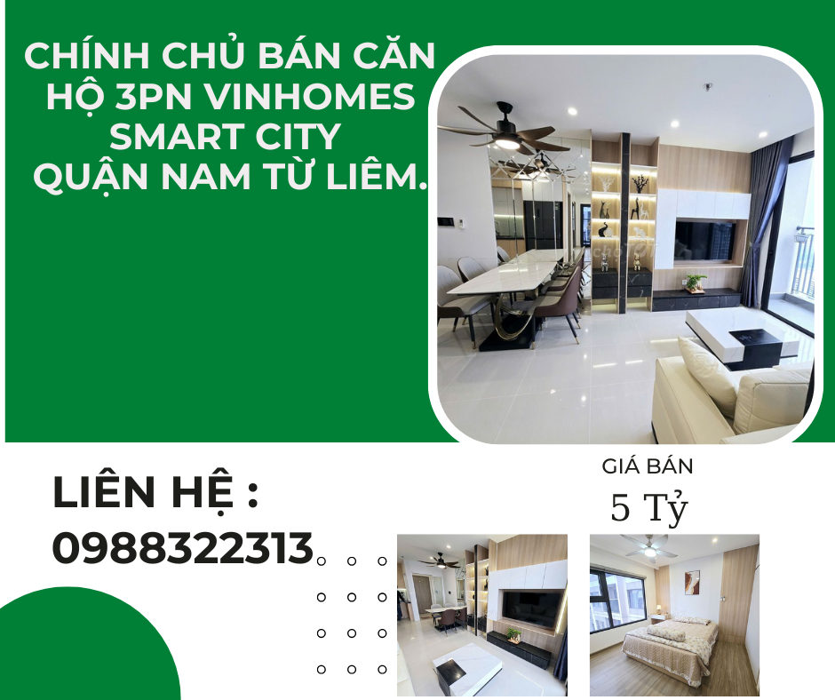 https://batdongsanviet.info.vn/chinh-chu-ban-can-ho-3pn-vinhomes-smart-city-quan-nam-tu-liem-j189944.html