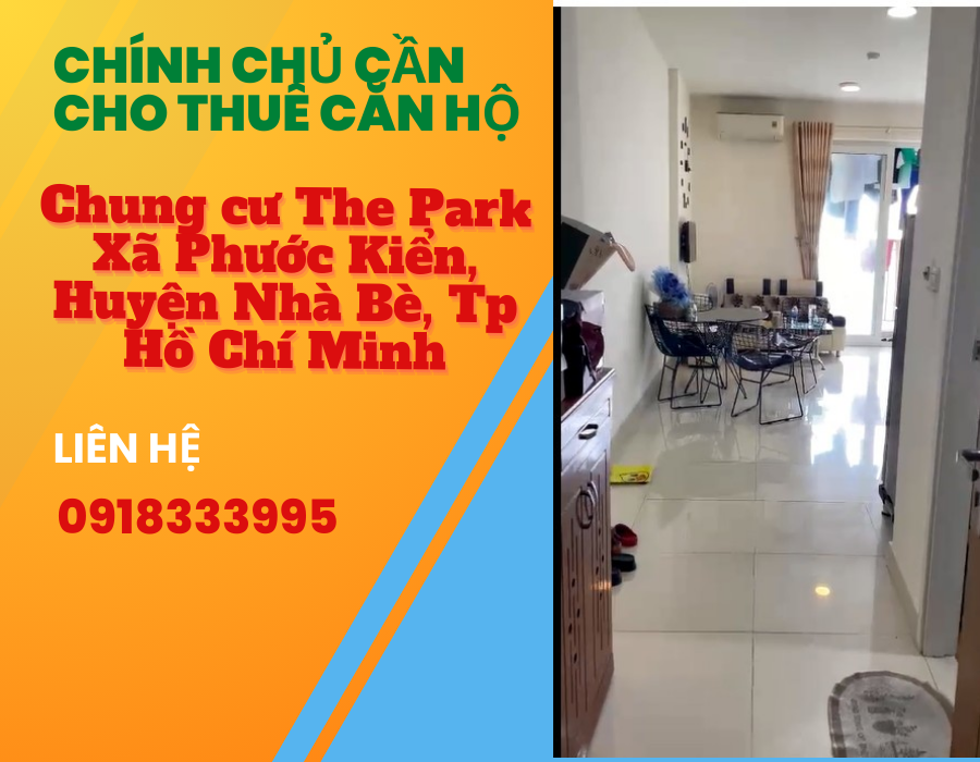 https://batdongsanviet.info.vn/chinh-chu-can-cho-thue-can-ho-o-chung-cu-the-park-xa-phuoc-kien-huyen-nha-be-tp-ho-chi-minh-j182590.html