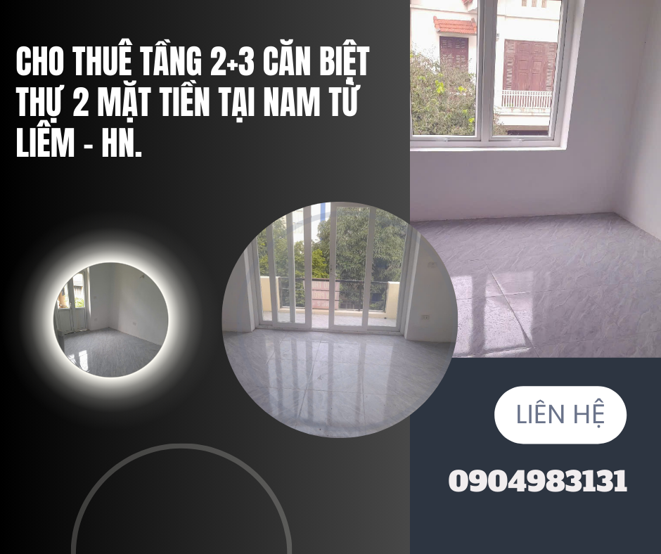 https://batdongsanviet.info.vn/cho-thue-tang-2-3-can-biet-thu-2-mat-tien-tai-nam-tu-liem-hn-j190919.html