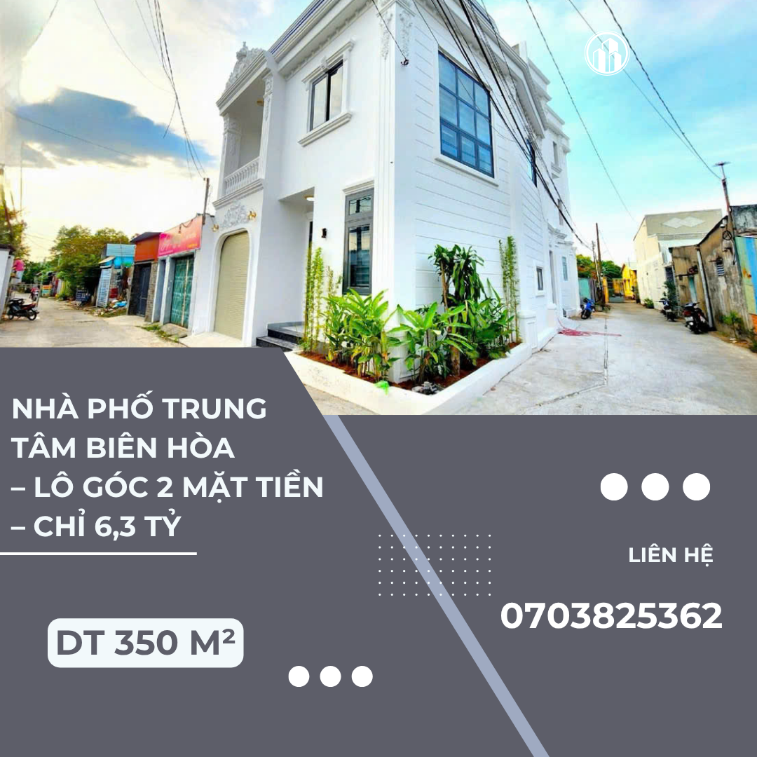 https://batdongsanviet.info.vn/nha-pho-trung-tam-bien-hoa-lo-goc-2-mat-tien-chi-6-3-ty-j199111.html