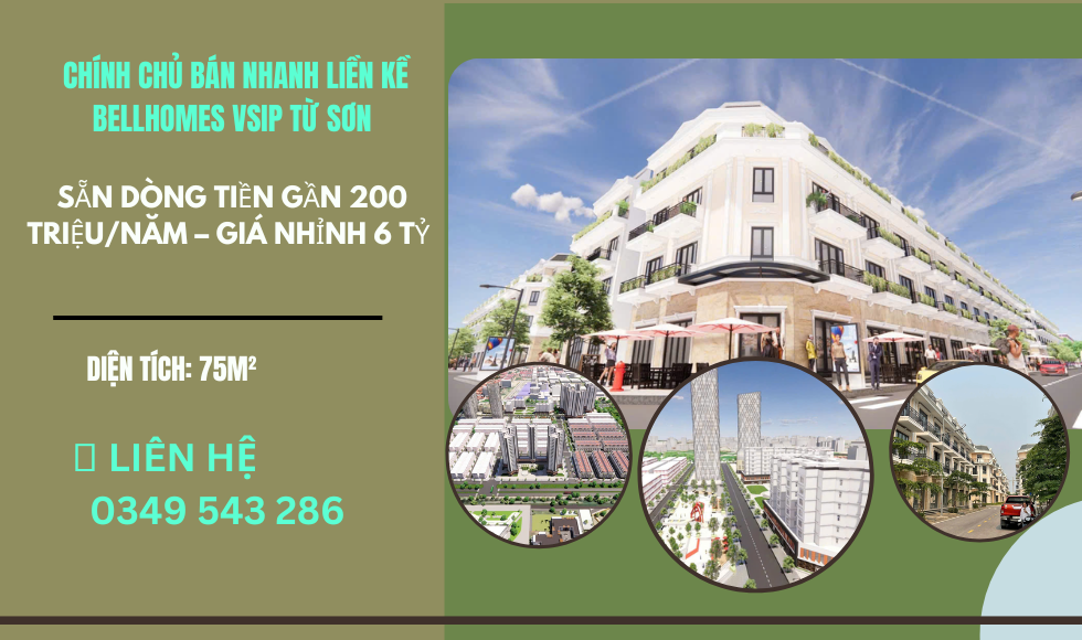 https://batdongsanviet.info.vn/chinh-chu-ban-nhanh-lien-ke-bellhomes-vsip-tu-son-san-dong-tien-gan-200-trieu-nam-gia-nhinh-6-ty-j199307.html
