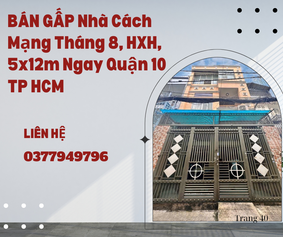 https://batdongsanviet.info.vn/ban-gap-nha-cach-mang-thang-8-hxh-5x12m-ngay-quan-10-tp-hcm-j190661.html