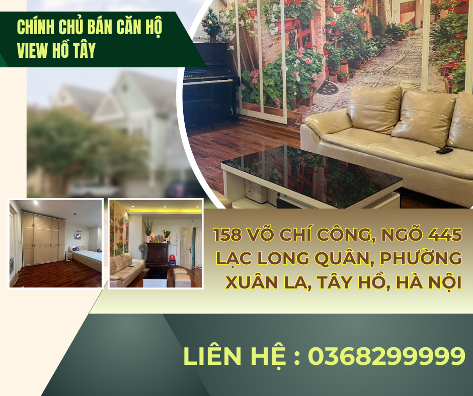 https://batdongsanviet.info.vn/chinh-chu-ban-can-ho-view-ho-tay-tai-158-vo-chi-cong-ngo-445-lac-long-quan-phuong-xuan-la-tay-ho-ha-noi-j190983.html