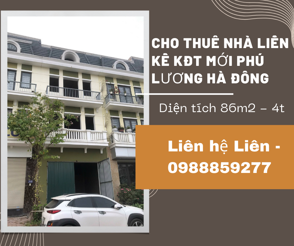 https://batdongsanviet.info.vn/cho-thue-nha-lien-ke-kdt-moi-phu-luong-ha-dong-dien-tich-86m2-4t-lien-he-lien-0988859277-j165629.html