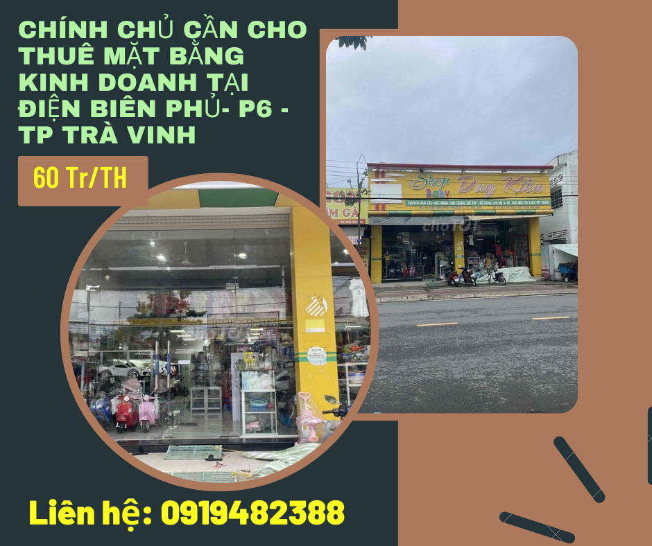 https://batdongsanviet.info.vn/chinh-chu-can-cho-thue-mat-bang-kinh-doanh-tai-dien-bien-phu-p6-tp-tra-vinh-j167096.html