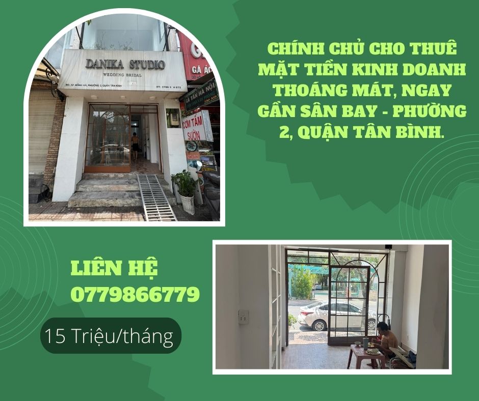 https://batdongsanviet.info.vn/chinh-chu-cho-thue-mat-tien-kinh-doanh-thoang-mat-ngay-gan-san-bay-phuong-2-quan-tan-binh-j192797.html