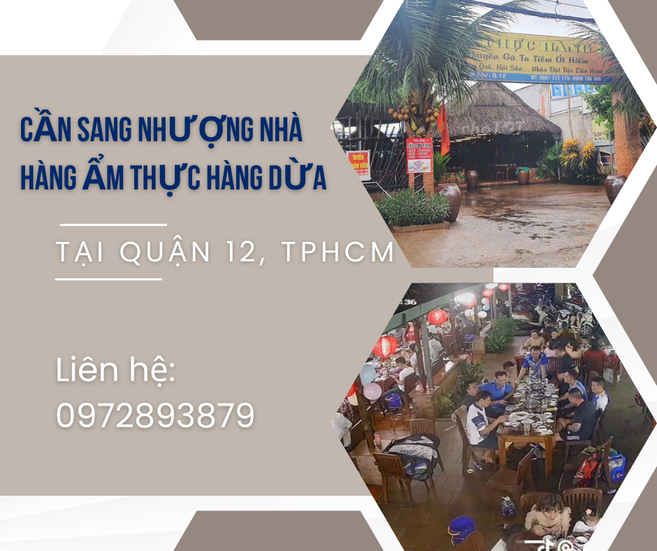 https://batdongsanviet.info.vn/can-sang-nhuong-nha-hang-am-thuc-hang-dua-tai-quan-12-tphcm-j193212.html