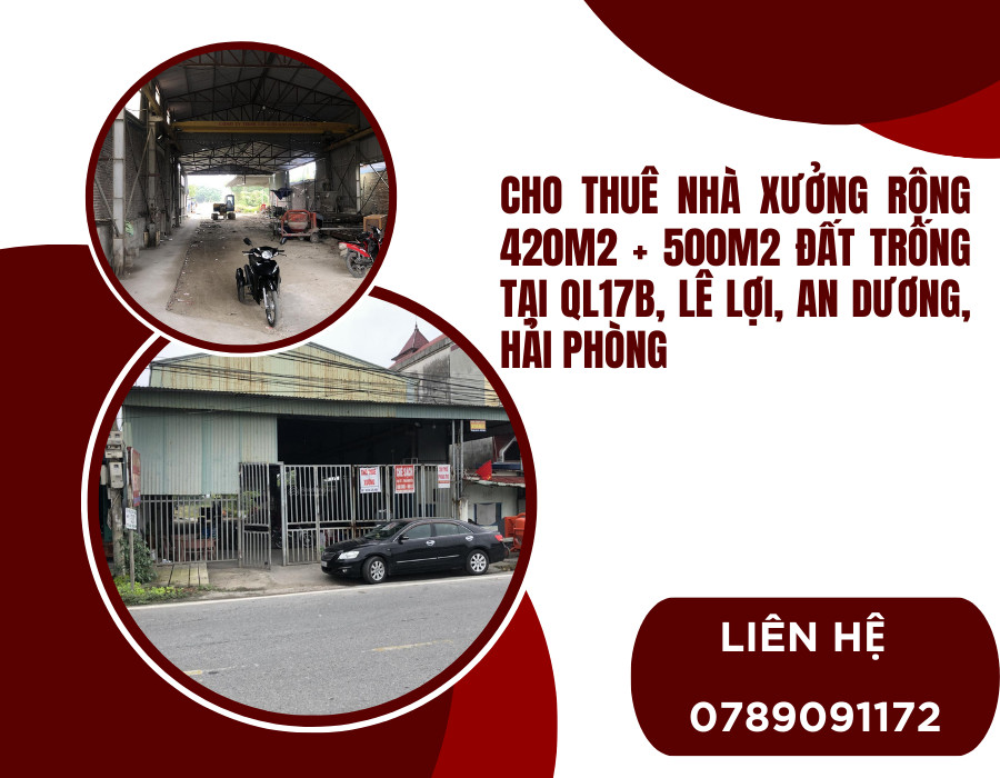 https://batdongsanviet.info.vn/cho-thue-nha-xuong-rong-420m2-500m2-dat-trong-tai-ql17b-le-loi-an-duong-hai-phong-j186884.html