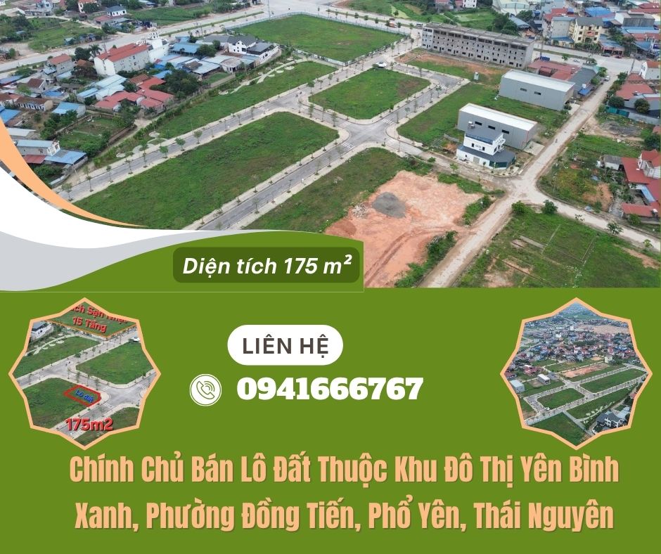 https://batdongsanviet.info.vn/chinh-chu-ban-lo-dat-thuoc-khu-do-thi-yen-binh-xanh-phuong-dong-tien-pho-yen-thai-nguyen-j192897.html