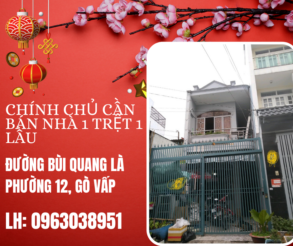 https://batdongsanviet.info.vn/chinh-chu-can-ban-nha-1-tret-1-lau-duong-bui-quang-la-phuong-12-go-vap-j155240.html