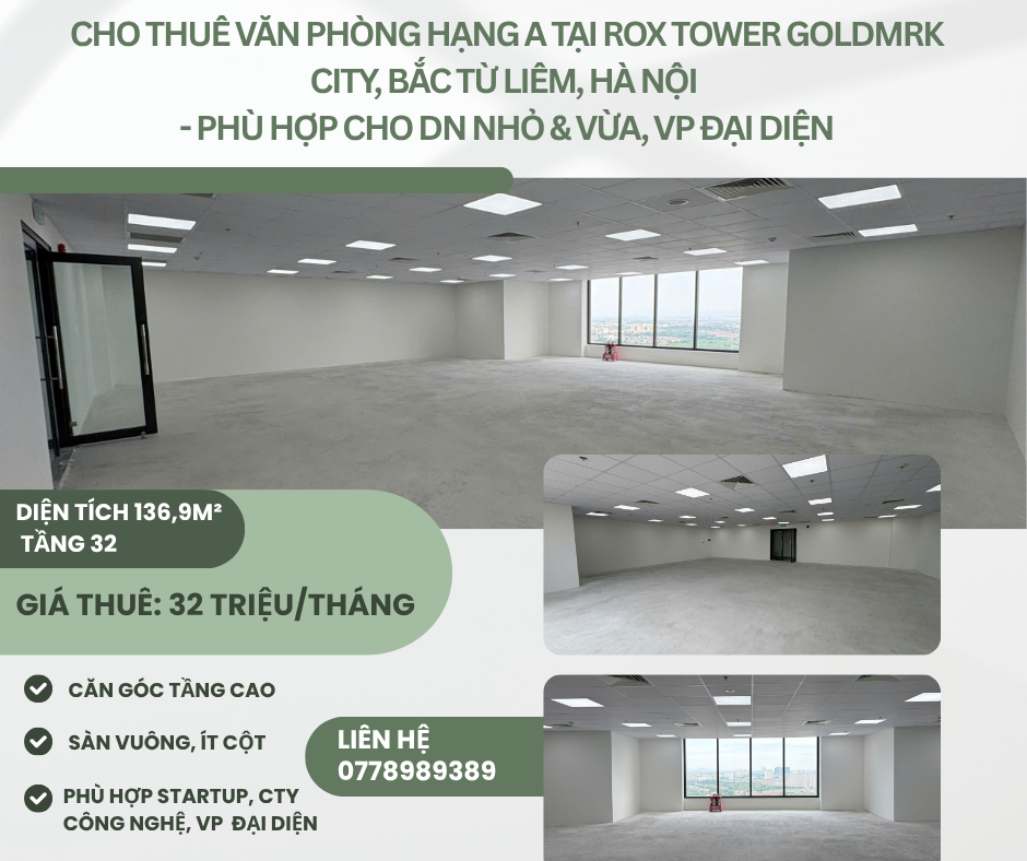 https://batdongsanviet.info.vn/cho-thue-van-phong-hang-a-tai-rox-tower-goldmrk-city-bac-tu-liem-ha-noi-phu-hop-cho-dn-nho-amp-vua-vp-dai-dien-j200725.html