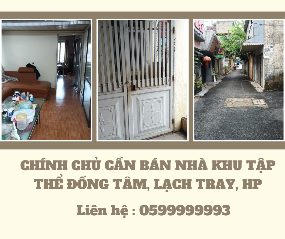 https://batdongsanviet.info.vn/chinh-chu-can-ban-nha-khu-tap-the-dong-tam-lach-tray-hp-j188361.html