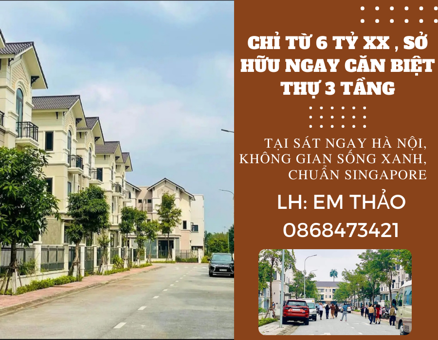 https://batdongsanviet.info.vn/chi-tu-6-ty-xx-so-huu-ngay-can-biet-thu-3-tang-tai-sat-ngay-ha-noi-khong-gian-song-xanh-chuan-singapore.html
